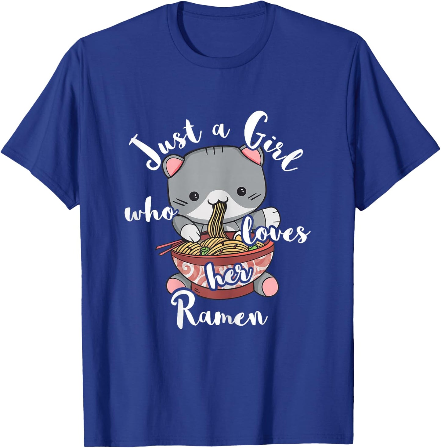 Ramen Girls Japanese Noodle Soup Food Cute Kawaii Cat T-Shirt - T-Shirt | Royal