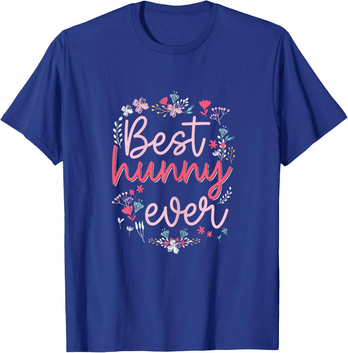 Best Hunny Ever - Cute Floral Mom Grandma Mothers day T-Shirt - T-Shirt | Royal