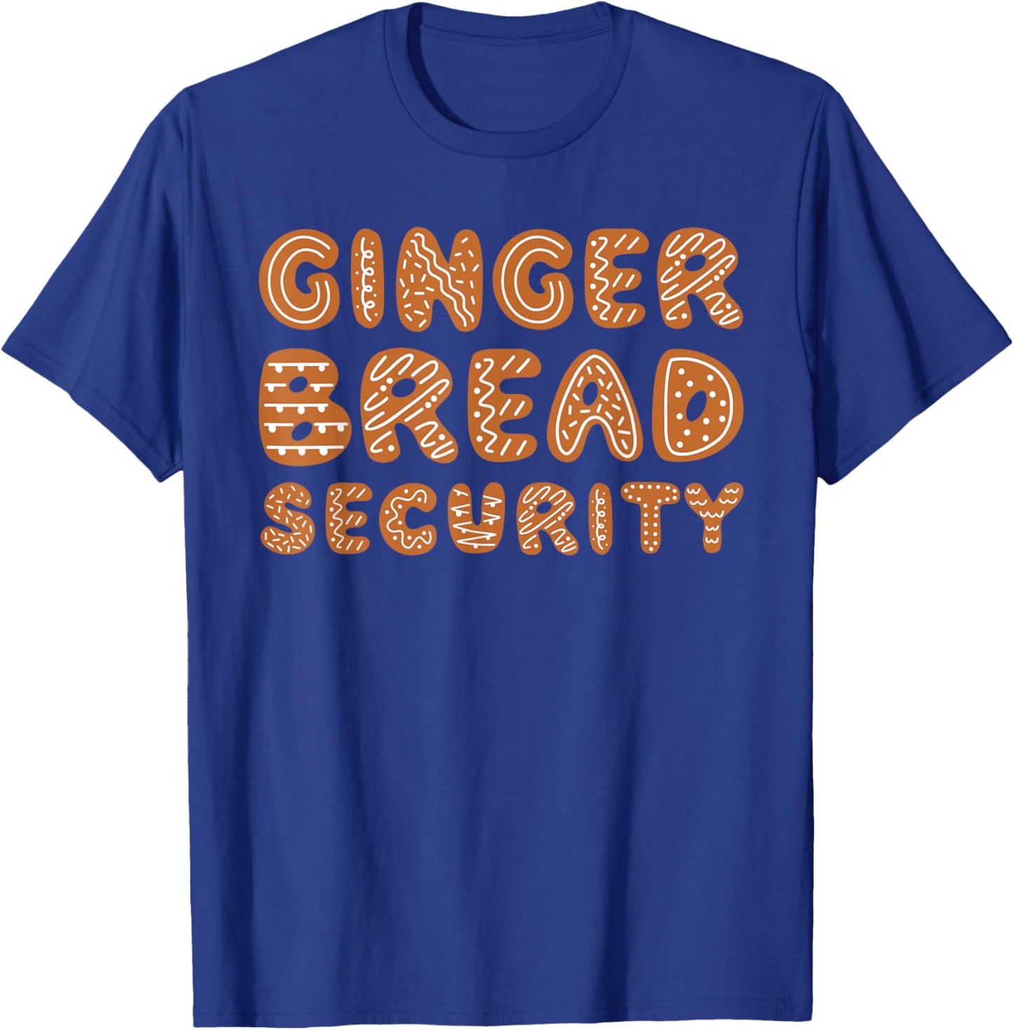 Gingerbread Security Family Christmas Costume Mom Dad T-Shirt - T-Shirt | Royal