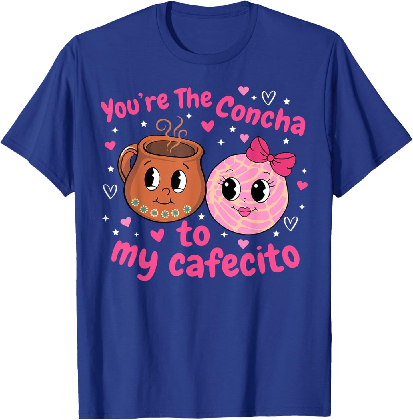 You're the Concha to My Cafecito T-Shirt - T-Shirt | Royal