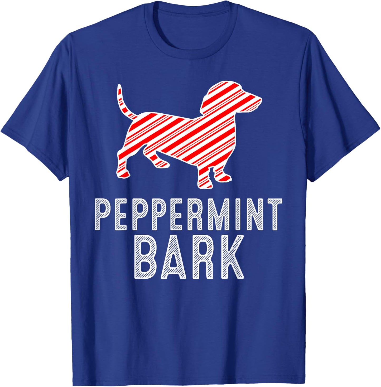 Dachshund Peppermint Bark Christmas Dog Lover Xmas Season T-Shirt - T-Shirt | Royal