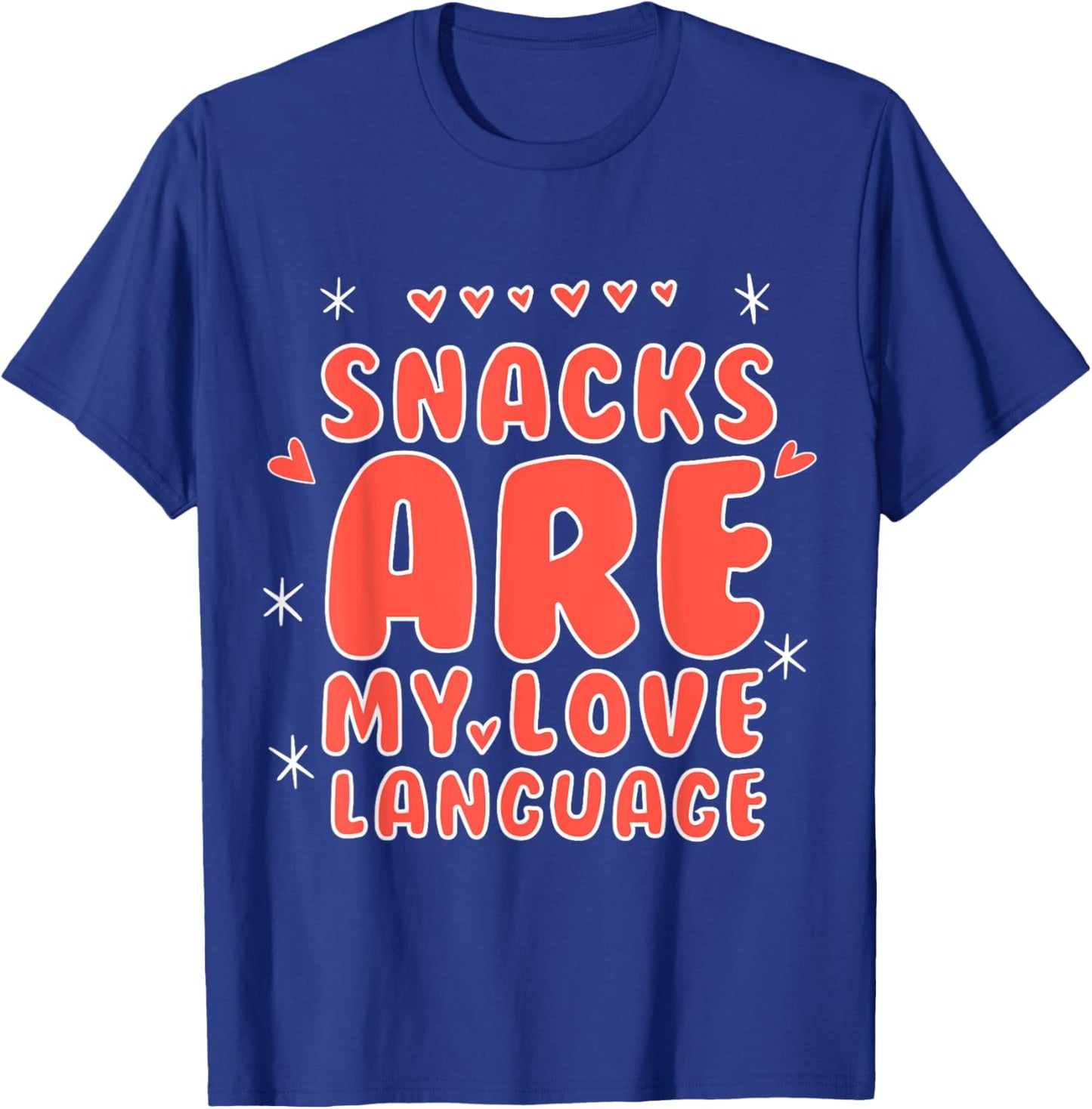 Snacks Are My Love Language Funny Valentines Day Toddler Kid T-Shirt - T-Shirt | Royal