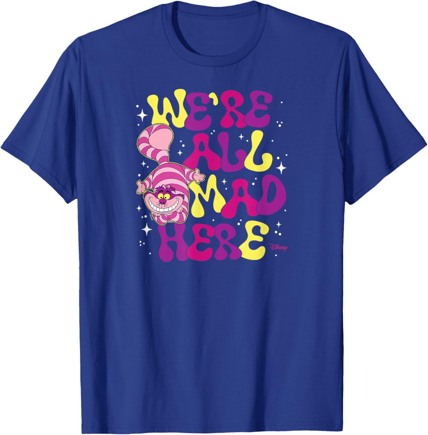 Alice in Wonderland - Cheshire Cat We're All Mad Here T-Shirt - T-Shirt | Royal