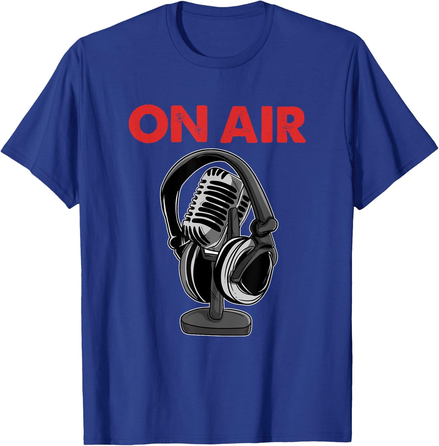 On Air Podcast Microphone Radio Show Host Music DJ T-Shirt - T-Shirt | Royal