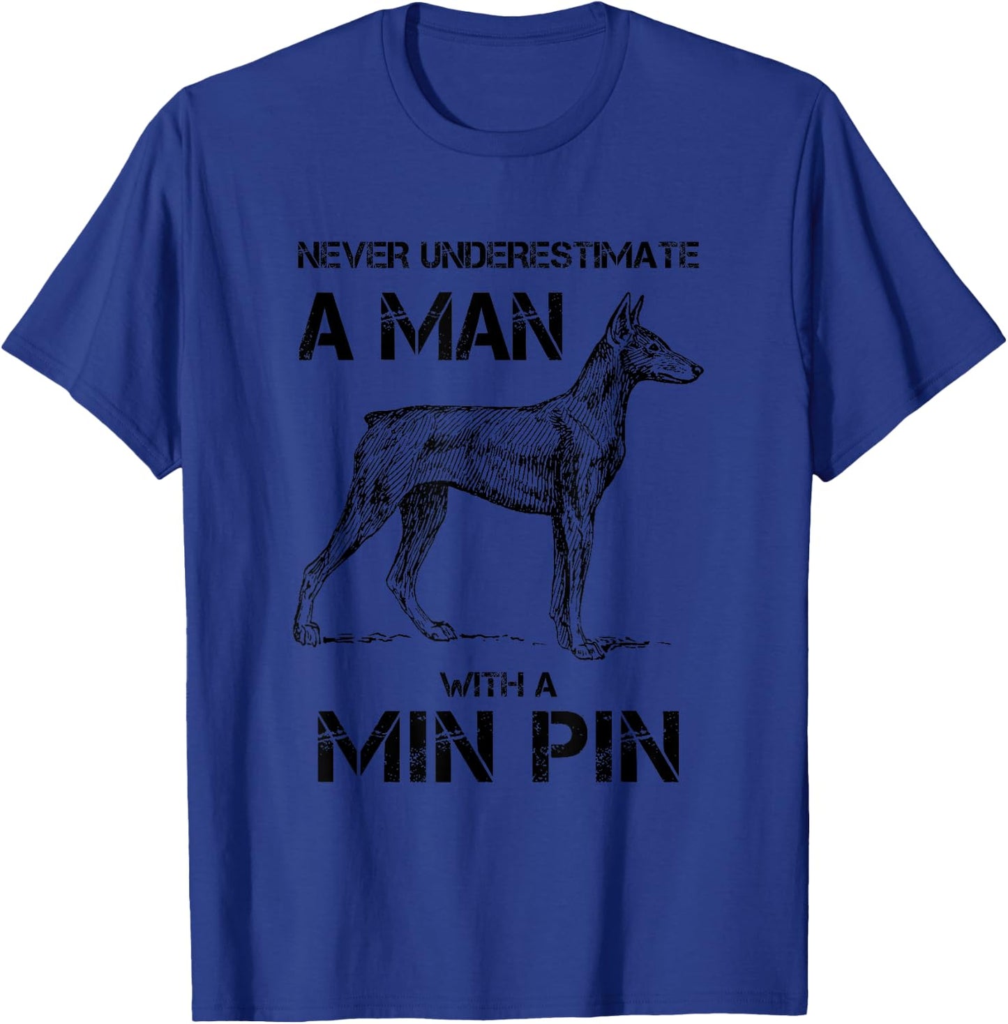 Min Pin Dad T-Shirt - T-Shirt | Royal