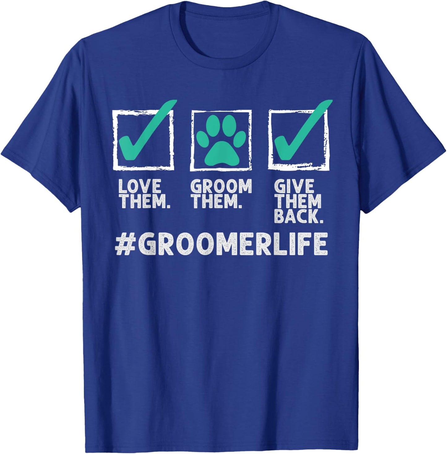 Funny Dog Groomer Gift Women Cool Pet Dog Grooming T-Shirt - T-Shirt | Royal
