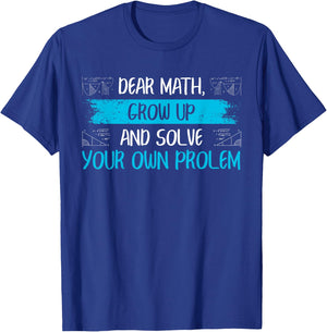 Funny Math Quote Back To School Girls Boys Teens T-Shirt - T-Shirt | Royal