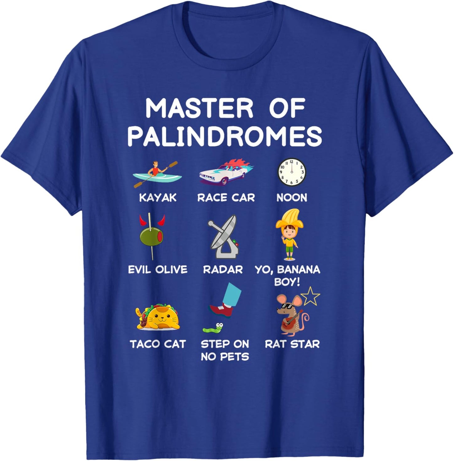 Master Of Palindromes Funny Palindromic Kids Boys Girls Cool T-Shirt - T-Shirt | Royal