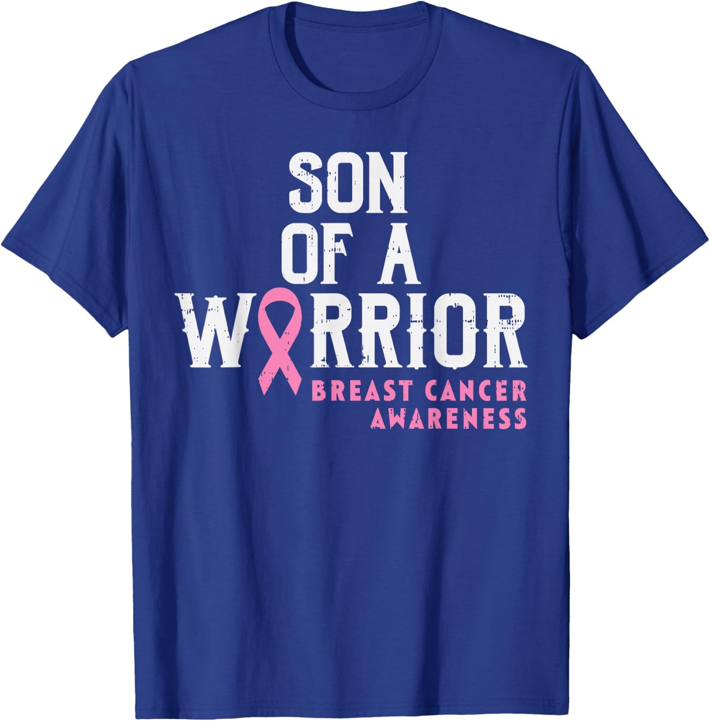 Son Of A Warrior Breast Cancer Awareness Support Mom Boys T-Shirt - T-Shirt | Royal