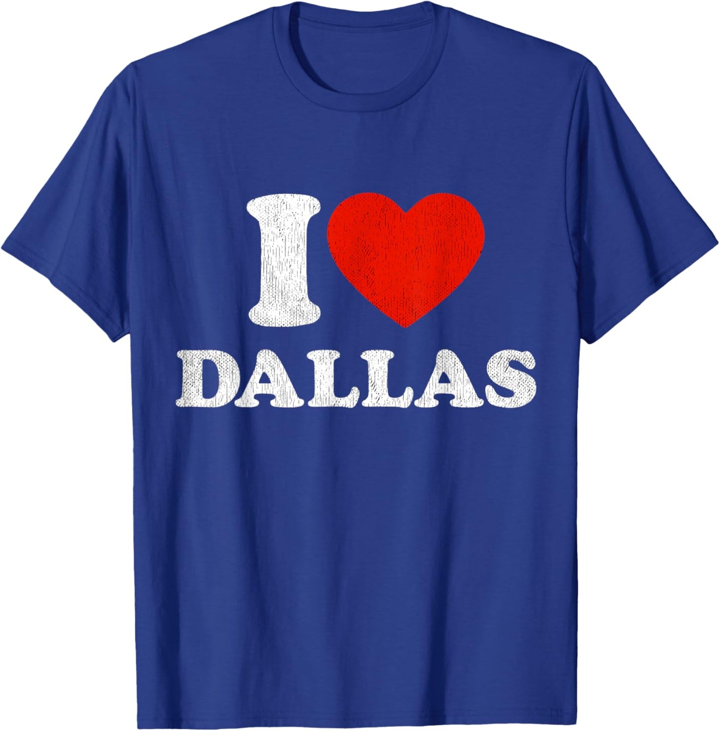 I Love Dallas Texas State Souvenir T-Shirt - T-Shirt | Royal