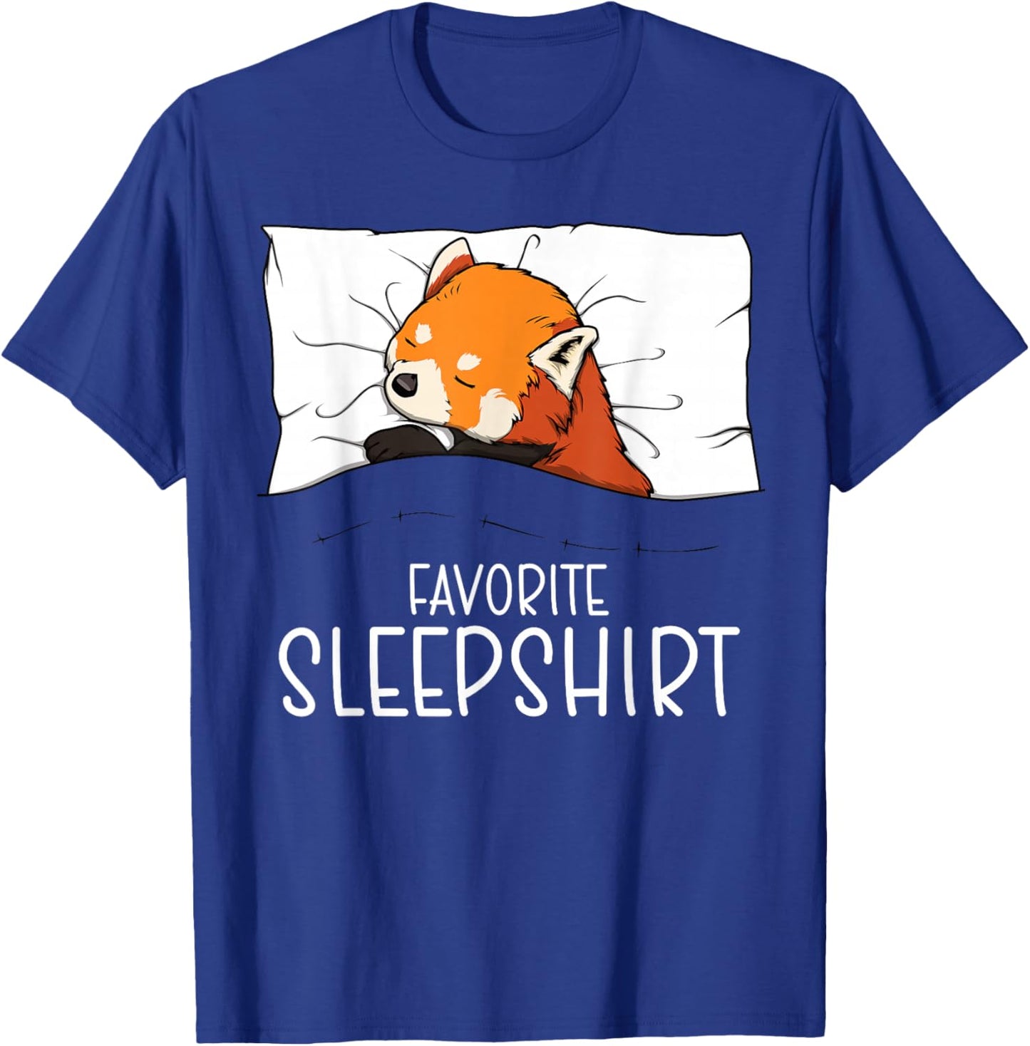 Favorite Sleepshirt Red Panda, Napping Red Panda Pajama T-Shirt - T-Shirt | Royal