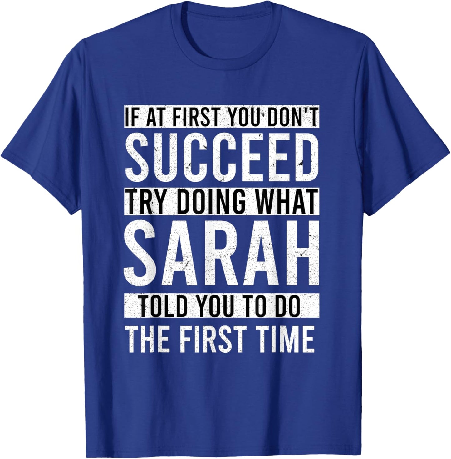 SARAH Gifts Name Personalized Birthday Presents Funny SARAH T-Shirt - T-Shirt | Royal