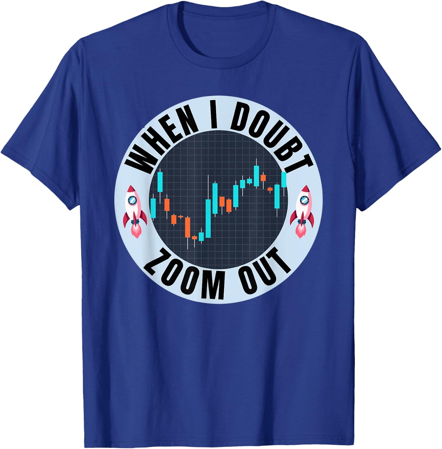 AMC - Apes Together Strong - When In Doubt Zoom Out T-Shirt - T-Shirt | Royal