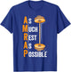 As Much Rest As Possible AMRAP Funny Acronym Gift T-Shirt - T-Shirt | Royal