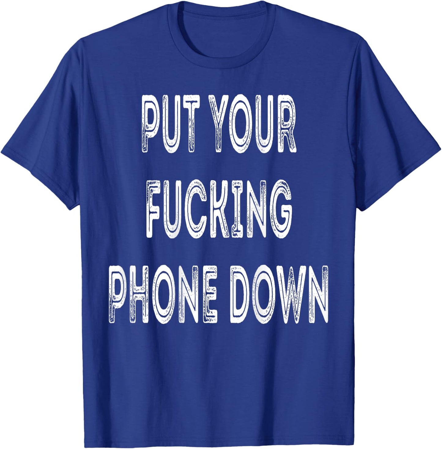 Put Your Fucking Phone Down motorcycle graphic T-Shirt - T-Shirt | Royal