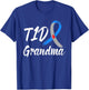 Women TD1 Grandma Type 1 Diabetes Awareness Gifts T-Shirt - T-Shirt | Royal