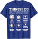 Things I do In My Spare Time Funny Baseball Lover T-Shirt - T-Shirt | Royal