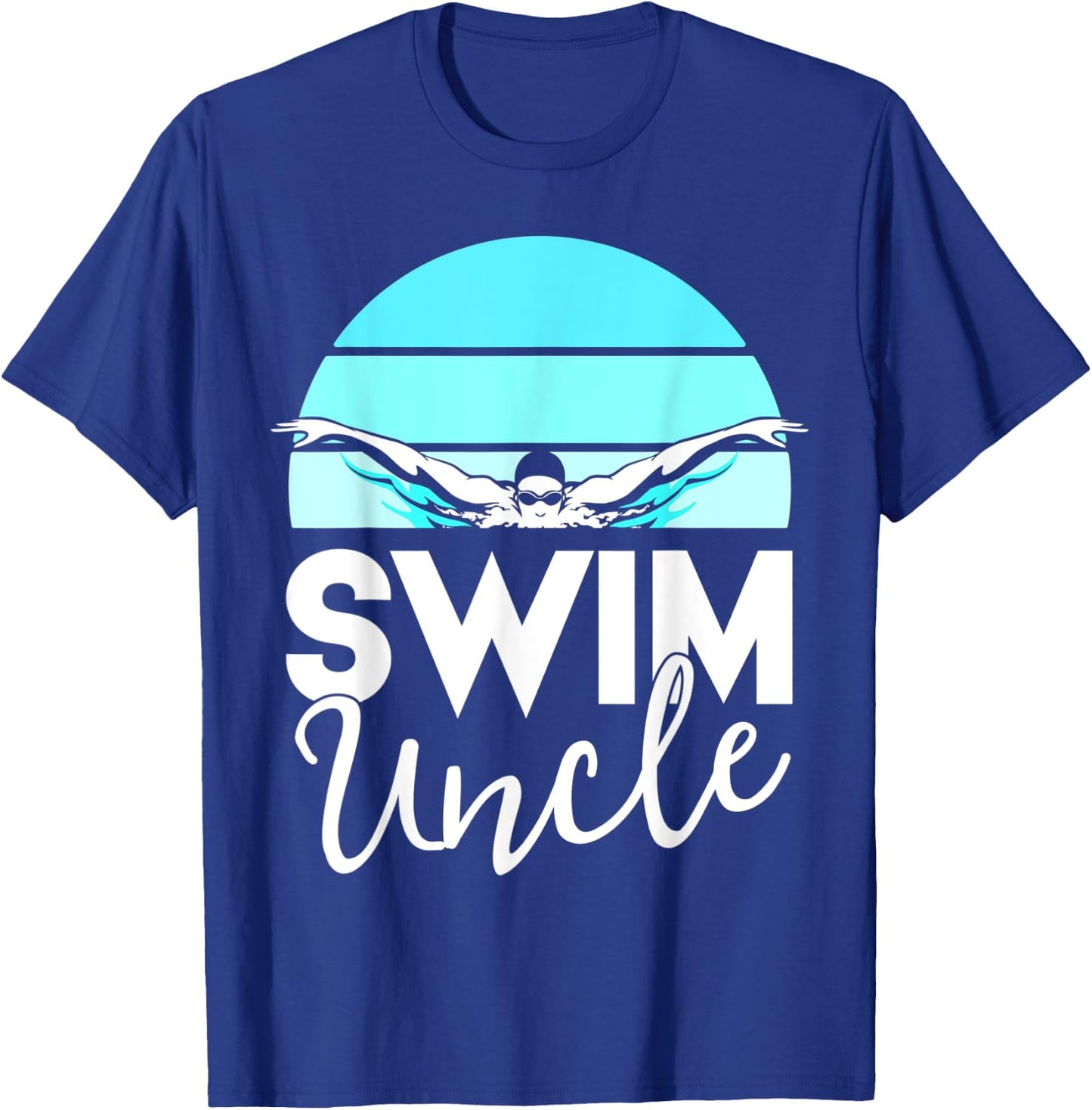 Swim Team Shirt Uncle School Swimming Meet Swimmer Gift T-Shirt - T-Shirt | Royal