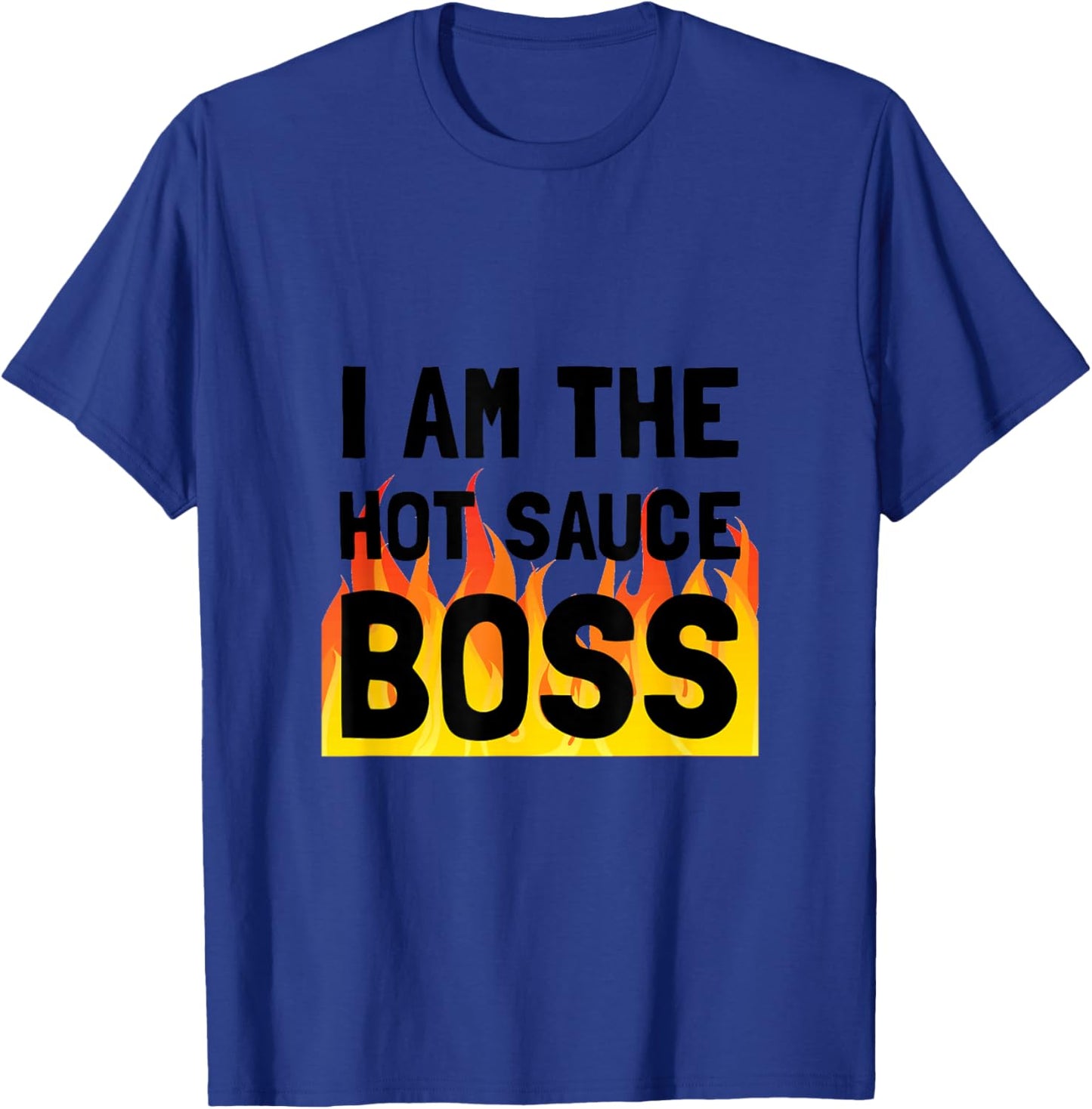 Hot Sauce Boss Funny T-Shirt - T-Shirt | Royal