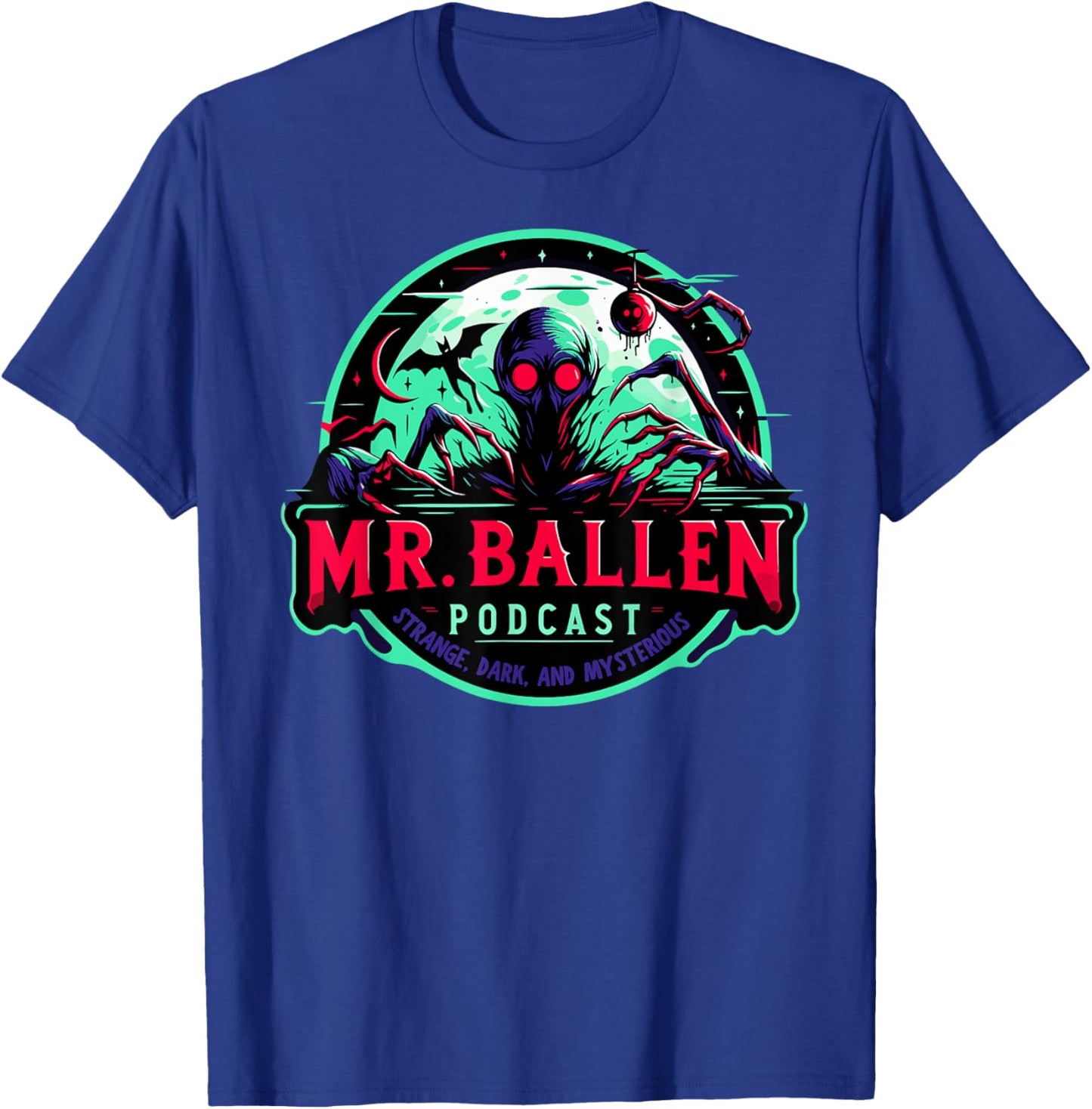 Ballen Strange Dark Podcast Mysterious True Crime UFO Aliens T-Shirt - T-Shirt | Royal