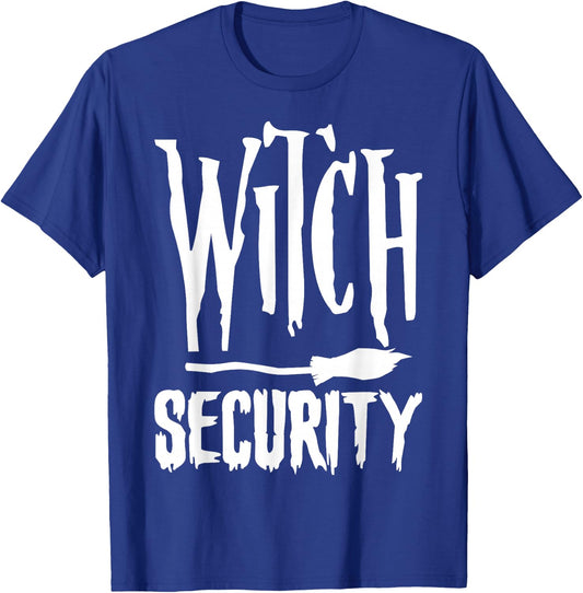Witch Security Funny Halloween Costume Man Dad Big brother T-Shirt - T-Shirt | Royal