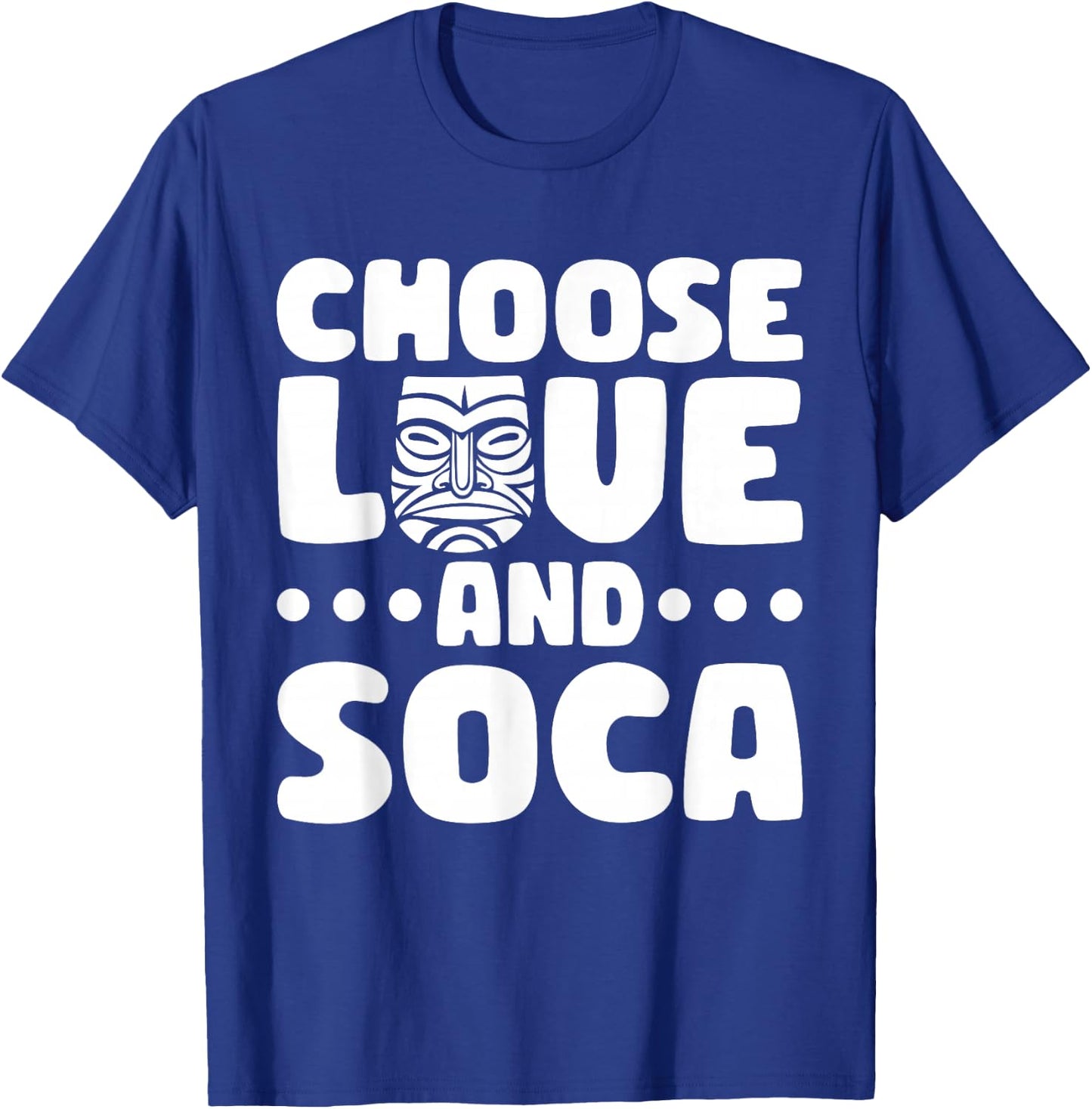 Choose Love And Soca Caribbean Carnival Soca Party T-Shirt - T-Shirt | Royal