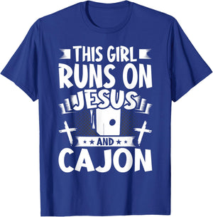 This Girl Runs on Jesus and Cajon T-Shirt - T-Shirt | Royal