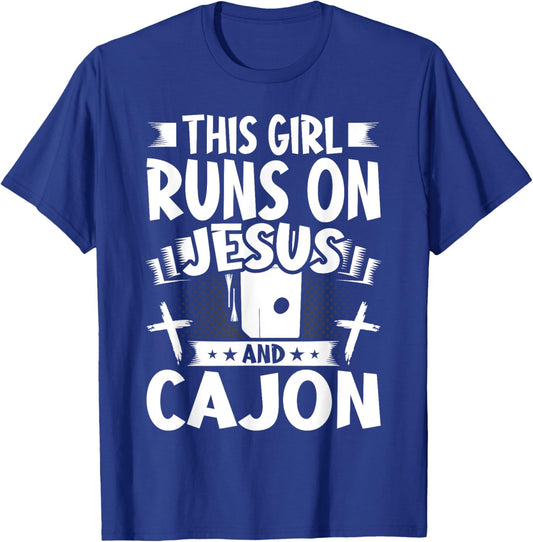 This Girl Runs on Jesus and Cajon T-Shirt - T-Shirt | Royal