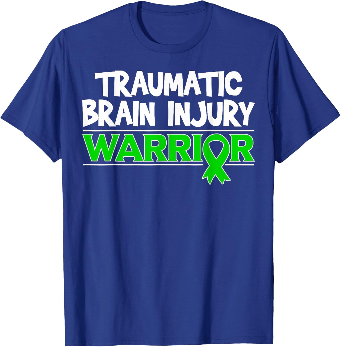 Traumatic Brain Injury Warrior - TBI Survivor T-Shirt - T-Shirt | Royal