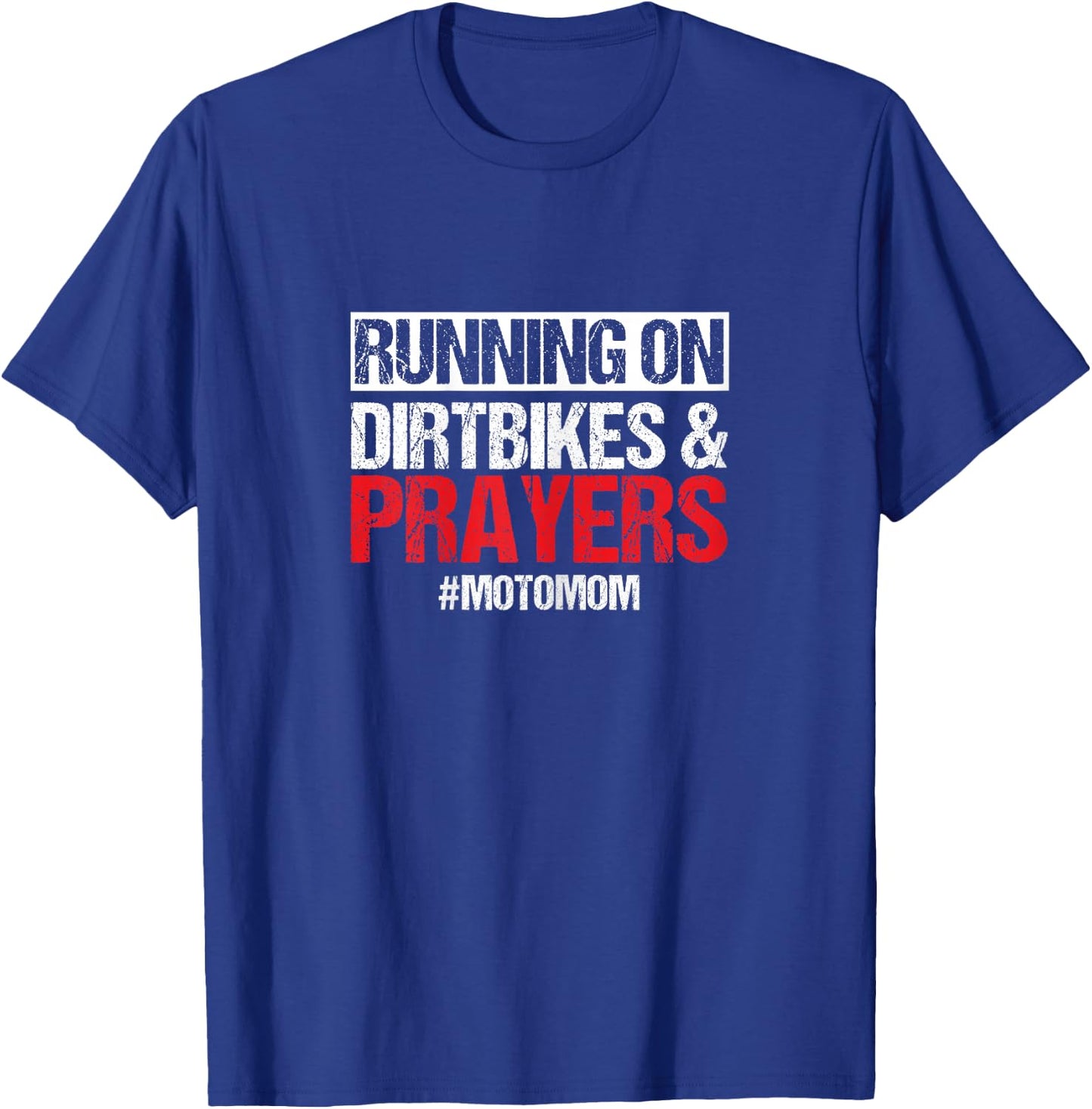 Dirt Bike Motorcycle Motomom Mother Mama Motorsport Biker T-Shirt - T-Shirt | Royal