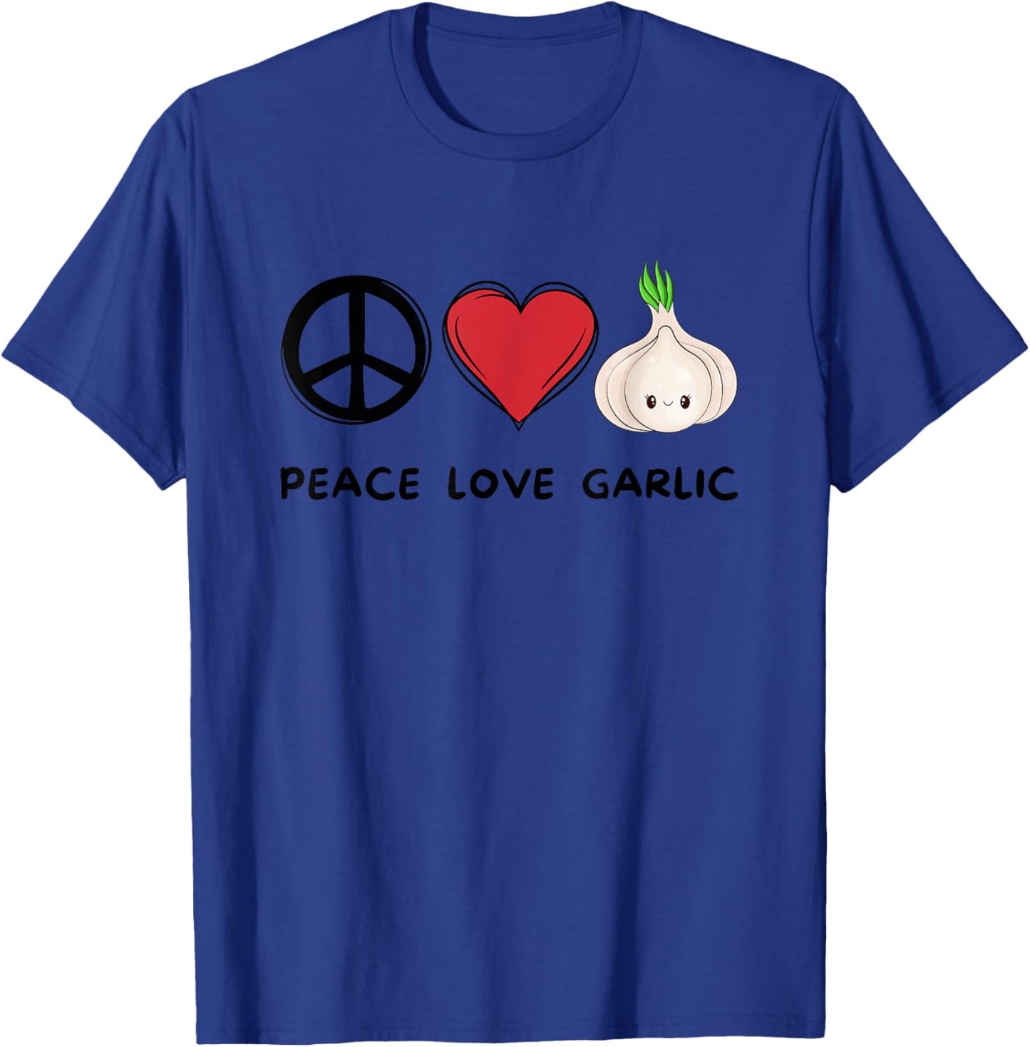 Peace, Love Garlic Retro Cute Garlic Lover Food Lover T-Shirt - T-Shirt | Royal