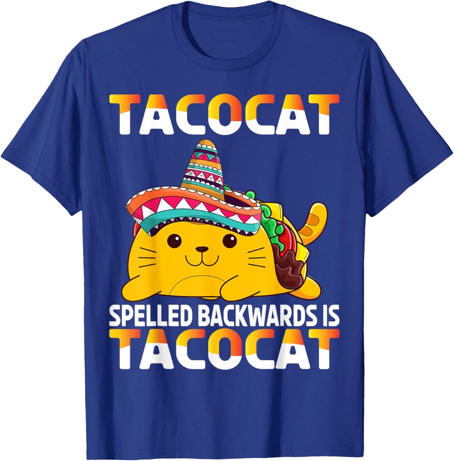 Tacocat Spelled Backward Is Tacocat Taco Cat Women Girls Kids T-Shirt - T-Shirt | Royal