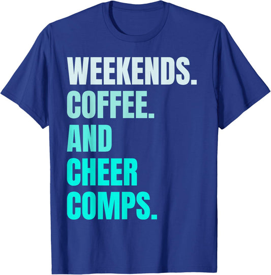 Weekends Coffee And Cheer Comps Retro Cheerleading Lovers T-Shirt - T-Shirt | Royal