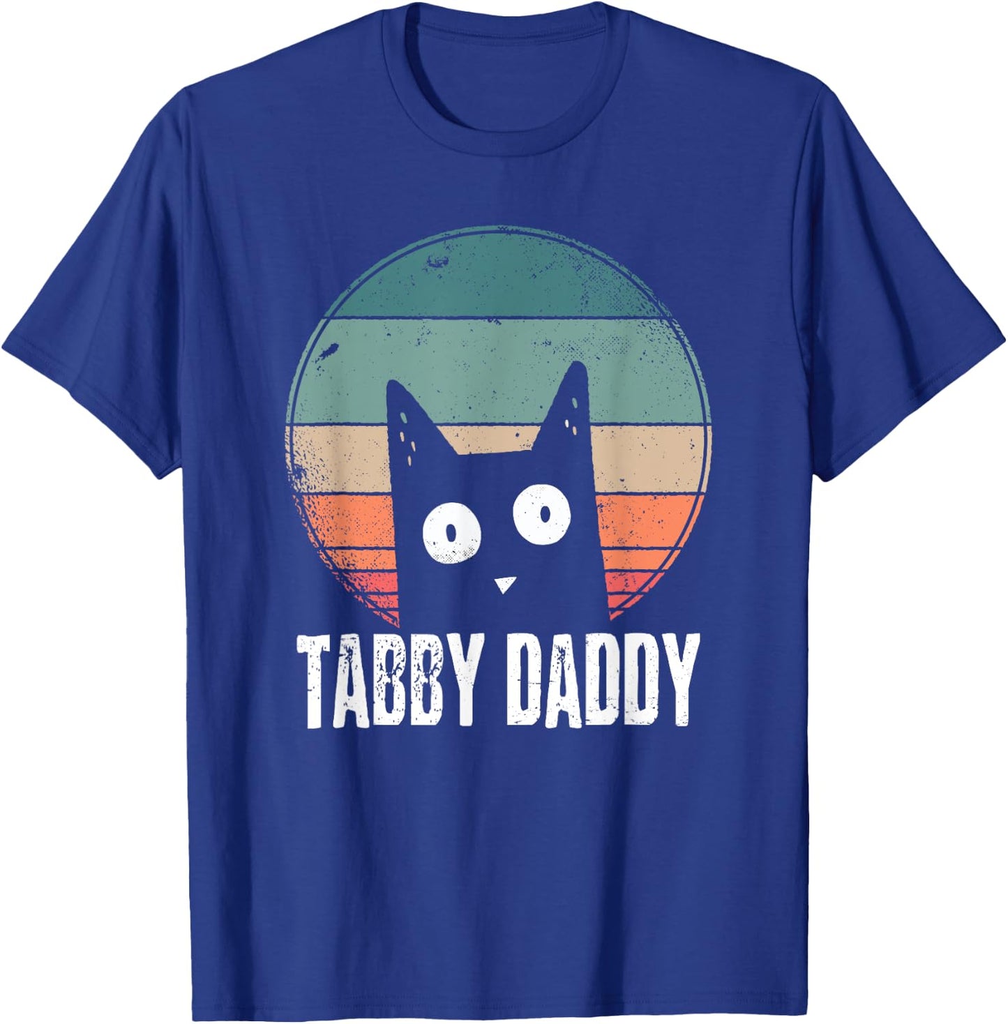 Tabby Daddy Cat Daddy Orange Kitty Vintage Retro 2021 T-Shirt - T-Shirt | Royal