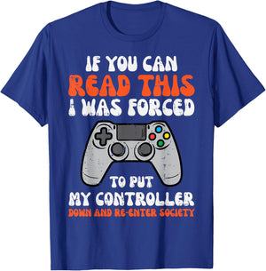 Gamer If You Can Read This Funny Men Boys Kids Teens Youth T-Shirt - T-Shirt | Royal