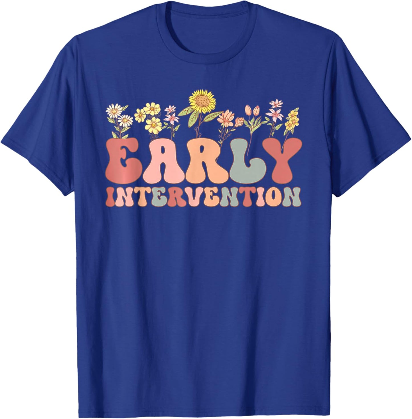 Groovy Early Intervention Flower Back To School First Day T-Shirt - T-Shirt | Royal