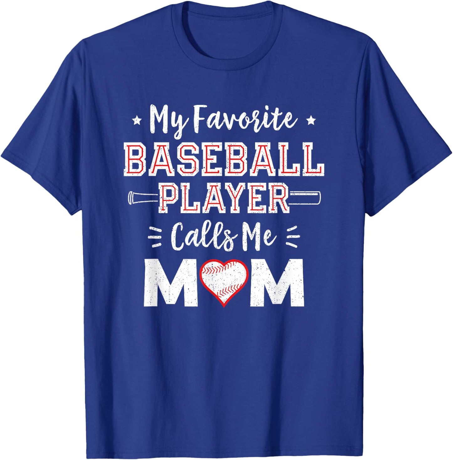 My Favorite Baseball Player Calls Me Mom Shirt Mom Baseball T-Shirt - T-Shirt | Royal