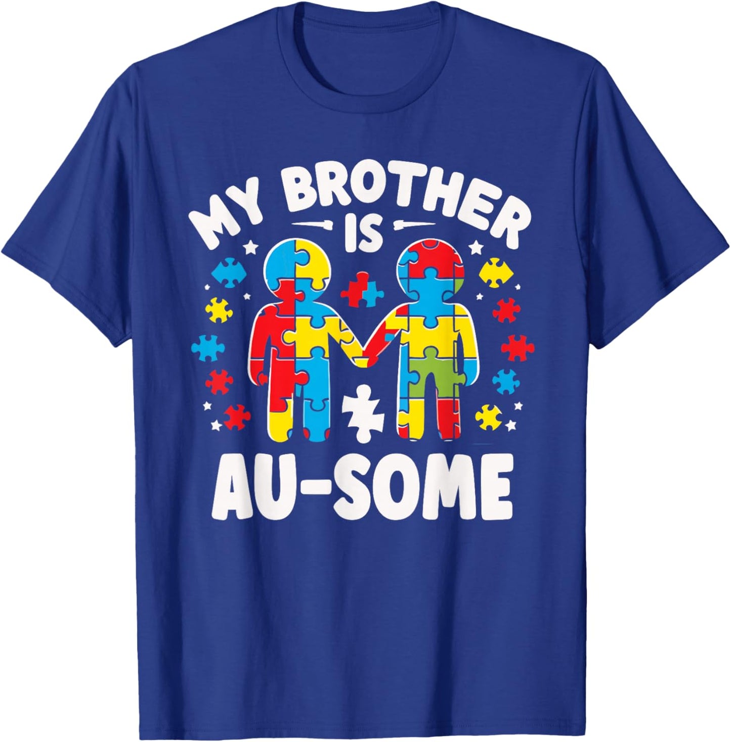My Brother is Awesome Autism Awareness Colorful T-Shirt - T-Shirt | Royal