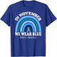 Diabetes Awareness In November We Wear Blue T-Shirt - T-Shirt | Royal
