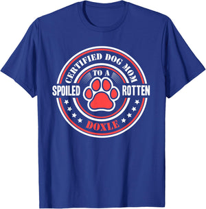 Certified Dog Mom to a Spoiled Rotten Doxle T-Shirt - T-Shirt | Royal