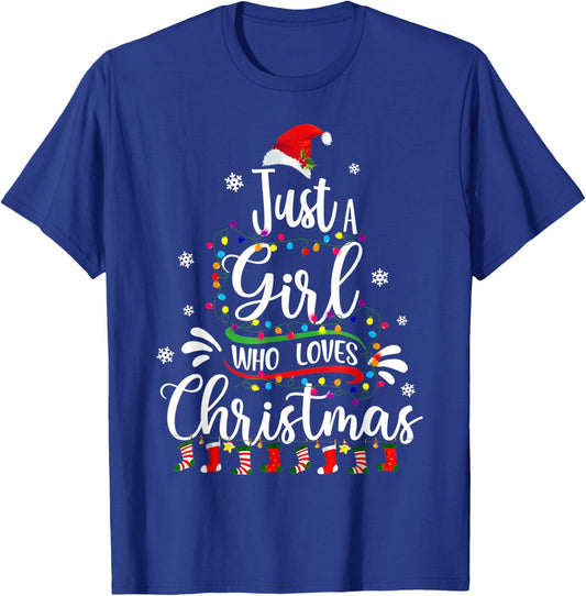 Merry Christmas Just A Girl Who Loves Christmas Tree Xmas T-Shirt - T-Shirt | Royal