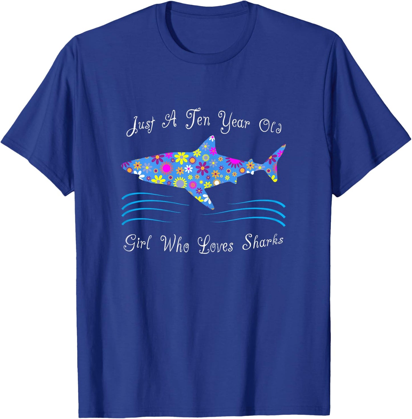 Cute Shark 10th Birthday Design For 10 Year Old Girls T-Shirt - T-Shirt | Royal