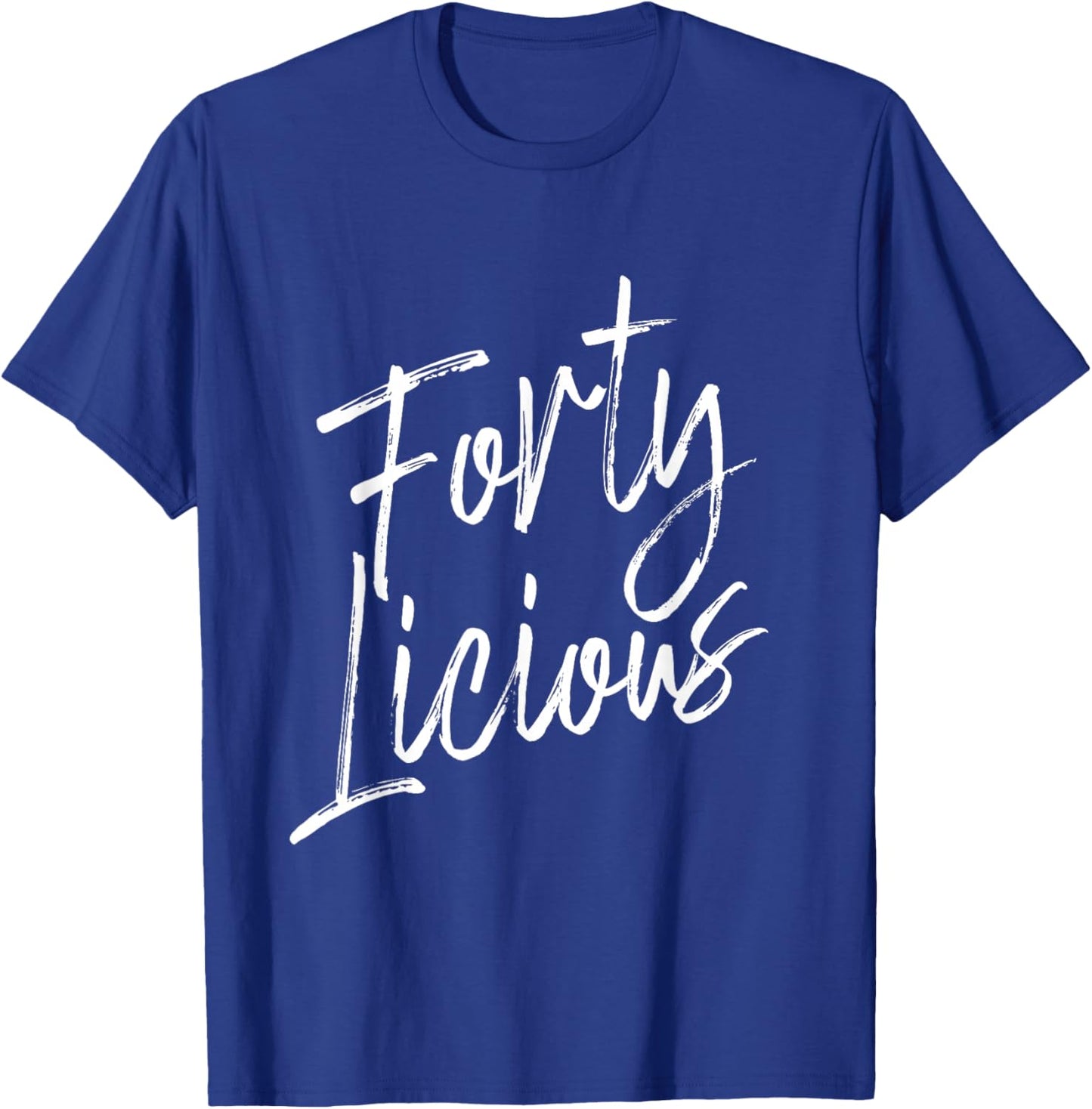 Fortylicious T-Shirt - T-Shirt | Royal