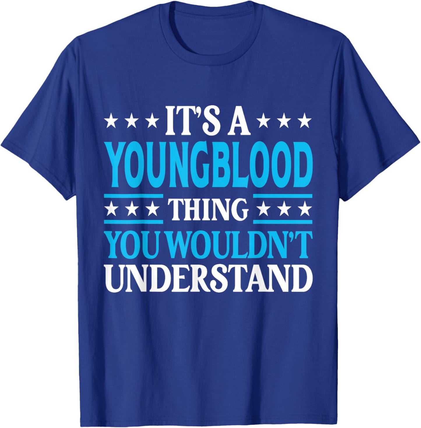 It's A Youngblood Thing Surname Family Last Name Youngblood T-Shirt - T-Shirt | Royal