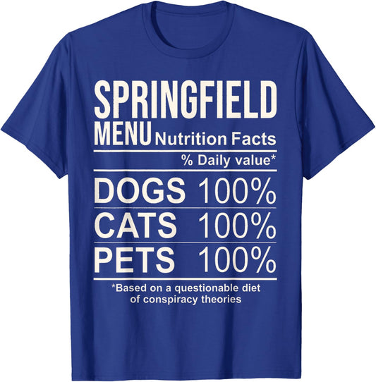 Springfield Menu Nutrition Facts Shirt Dogs Cats Pets Funny T-Shirt - T-Shirt | Royal
