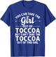 Girl Out Of TOCCOA GA GEORGIA Gift Funny Home Roots USA T-Shirt - T-Shirt | Royal