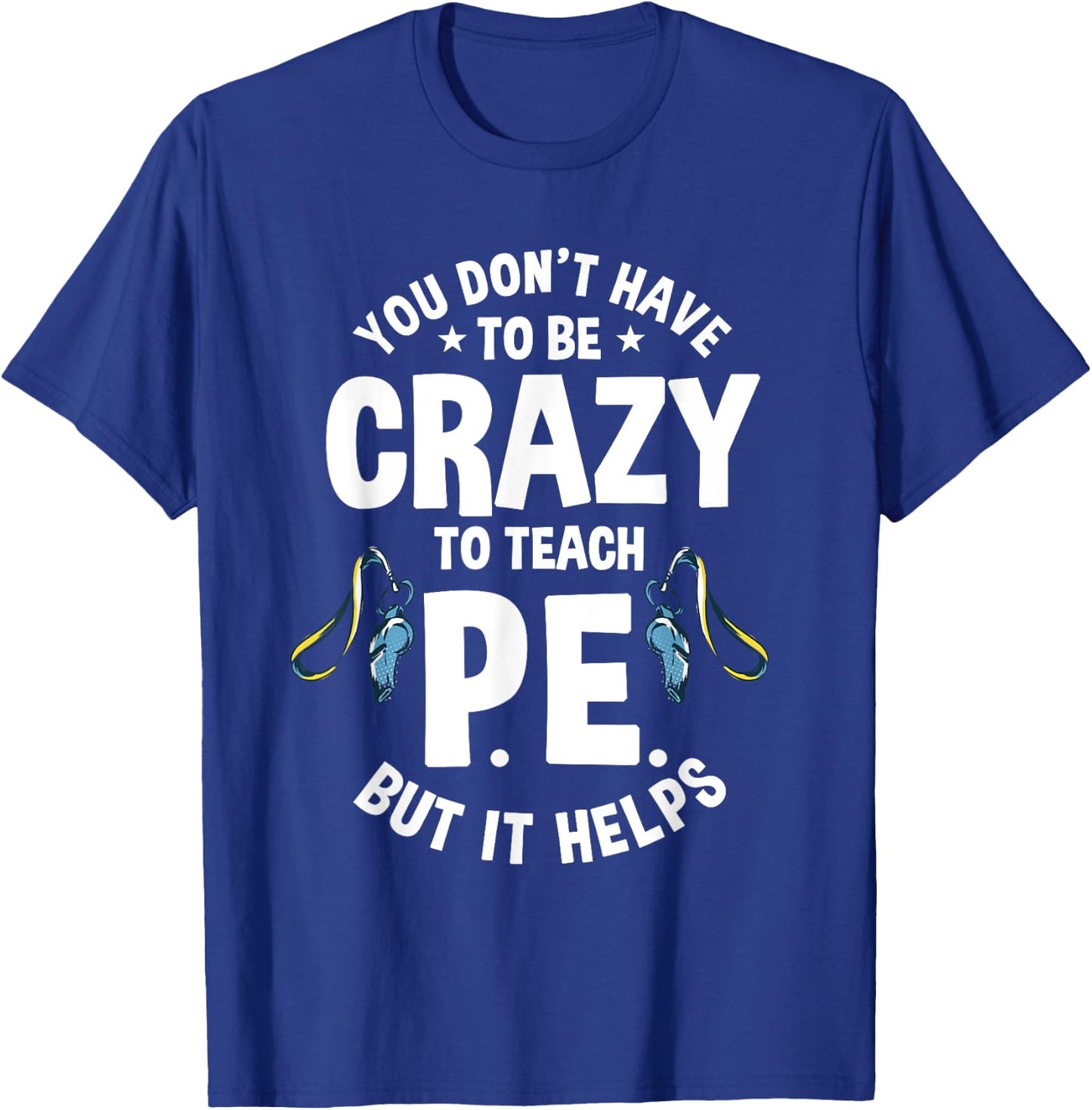 PE Teacher Physical Education Instructor Gym Coach Sport Women T-Shirt - T-Shirt | Royal