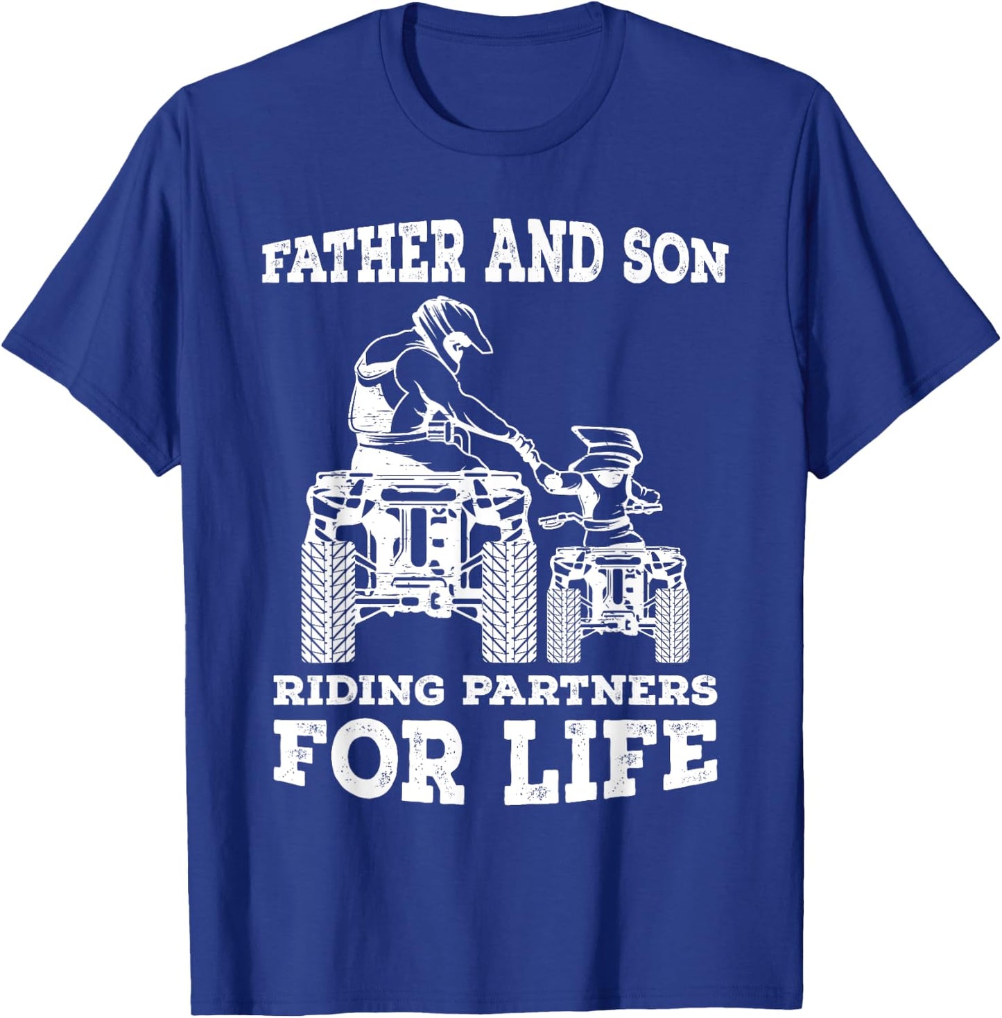 Quad Bike - Father and Son Riding Partners For Life ATV Gift T-Shirt - T-Shirt | Royal