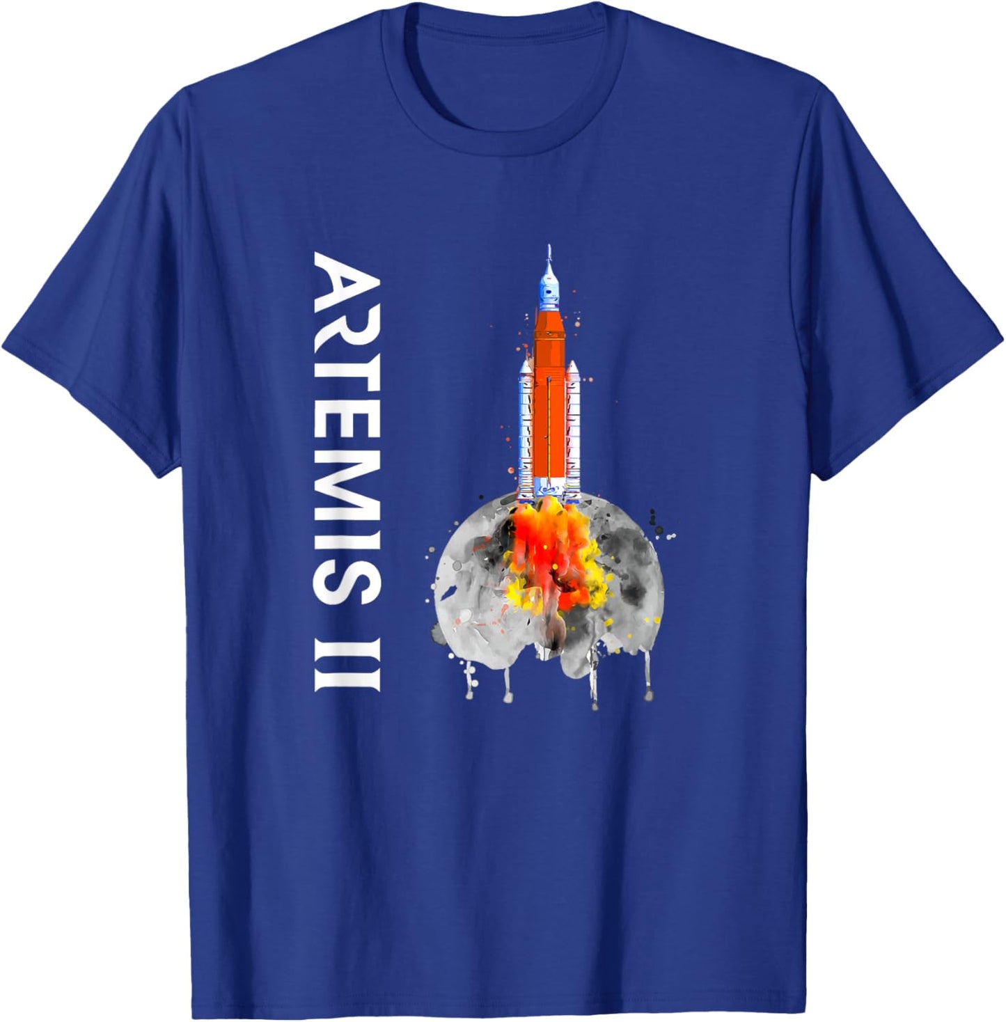Artemis 2 SLS Rocket Launch Mission To The Moon And Beyond T-Shirt - T-Shirt | Royal