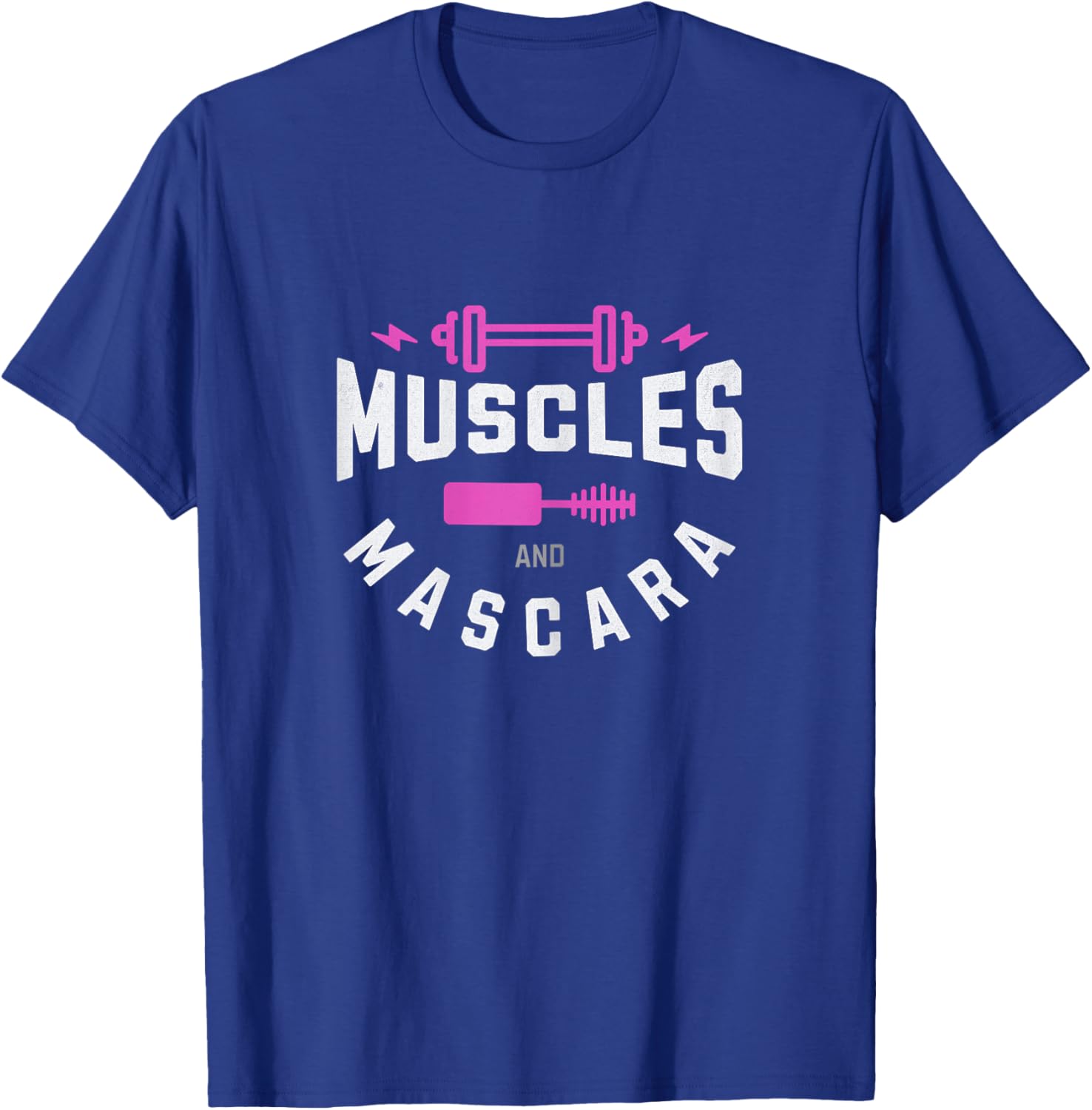 Muscles and Mascara Cute Fitness Gym T-Shirt - T-Shirt | Royal
